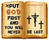 Put God First and You Will Never Be Last