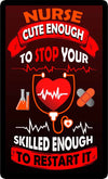 Nurse Cute Enough To Stop Your Heart Skilled Enougth To Restart It