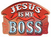 Jesus Is My Boss