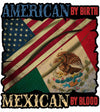 American By Birth Mexican By Blood