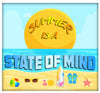 Summer Is A State of Mind